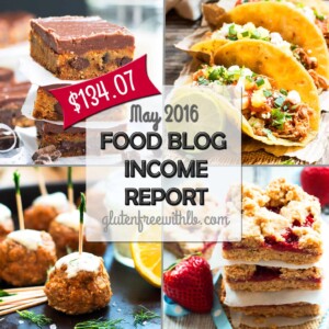 Food Blog Income Report | A detailed report of how the blog Gluten Free with L.B.. is beginning to make money online!