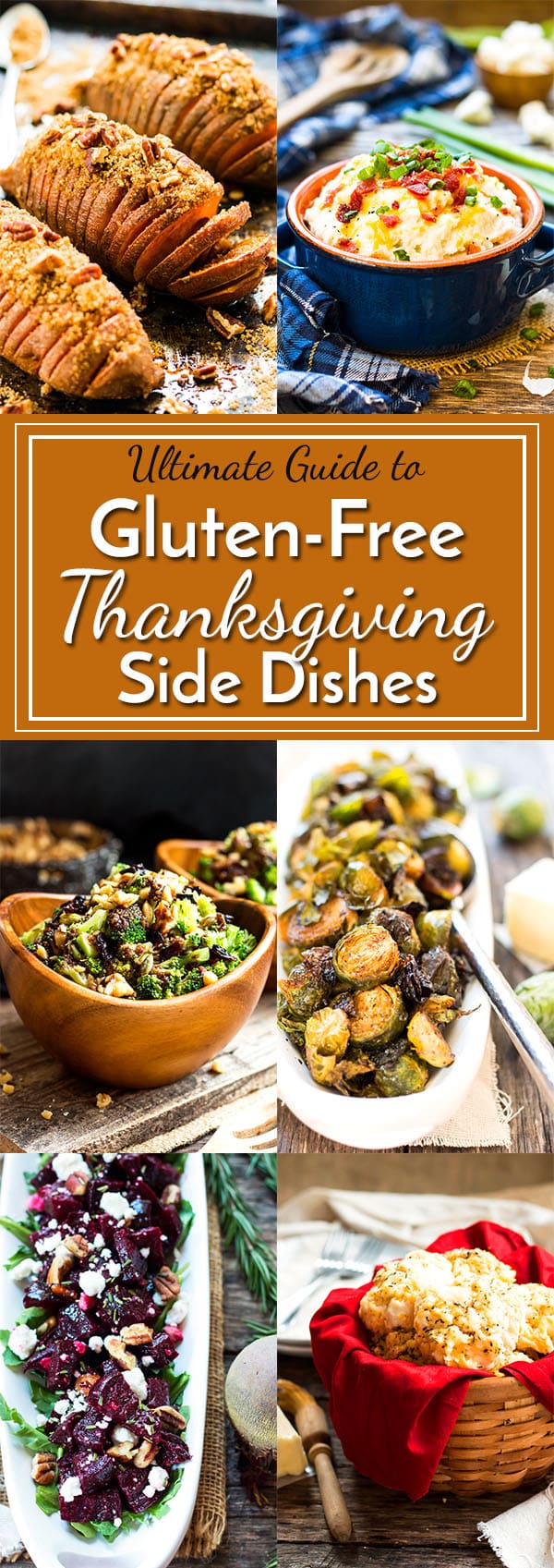 The Ultimate Guide to Gluten Free Thanksgiving Side Dishes