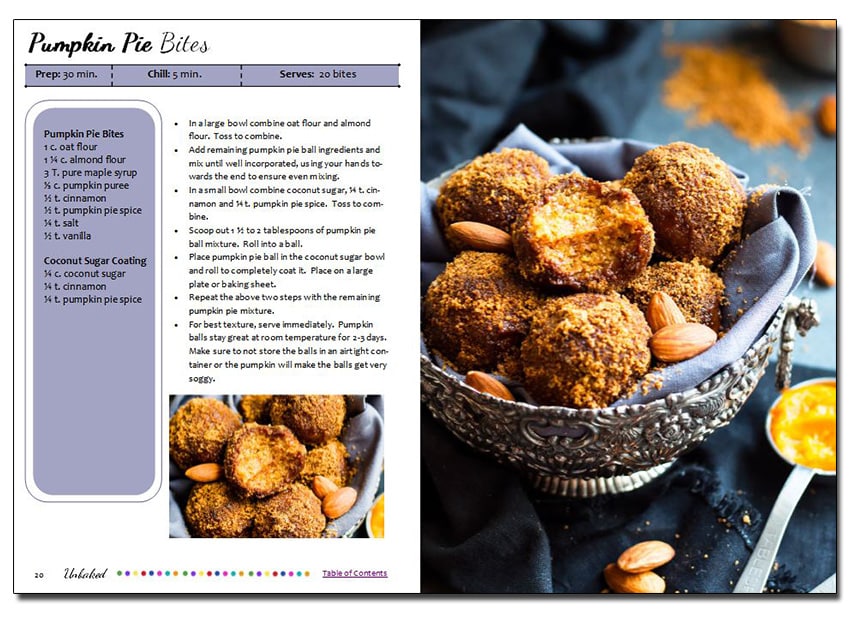 Healthy Unbaked Bites, Bars, and Tarts is an e-cookbook full of 45 healthy dessert recipes that do not require any baking and are gluten-free, refined sugar-free, dairy-free, and vegan!
