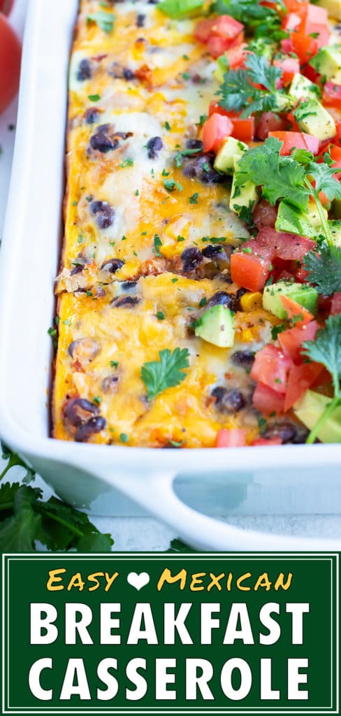 The BEST Mexican breakfast casserole is served in a white casserole dish for a healthy and easy recipe.
