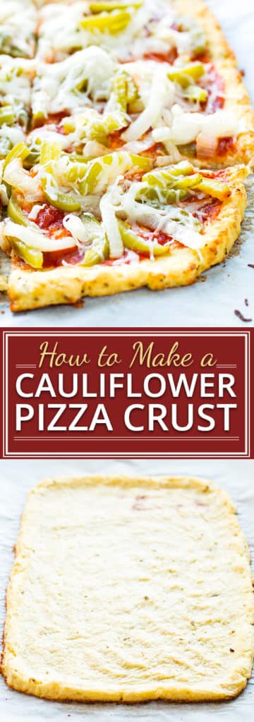 Learn how to make cauliflower pizza crust with only a few simple-to-find and healthy ingredients!  This low-carb pizza tastes so much like a regular pizza crust that you'll want to have it on a weekly (or nightly!) basis.