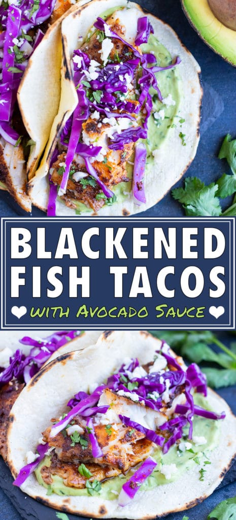 A quick, easy, and healthy fish taco recipe with blackened seasoning, a homemade sauce, and avocado.