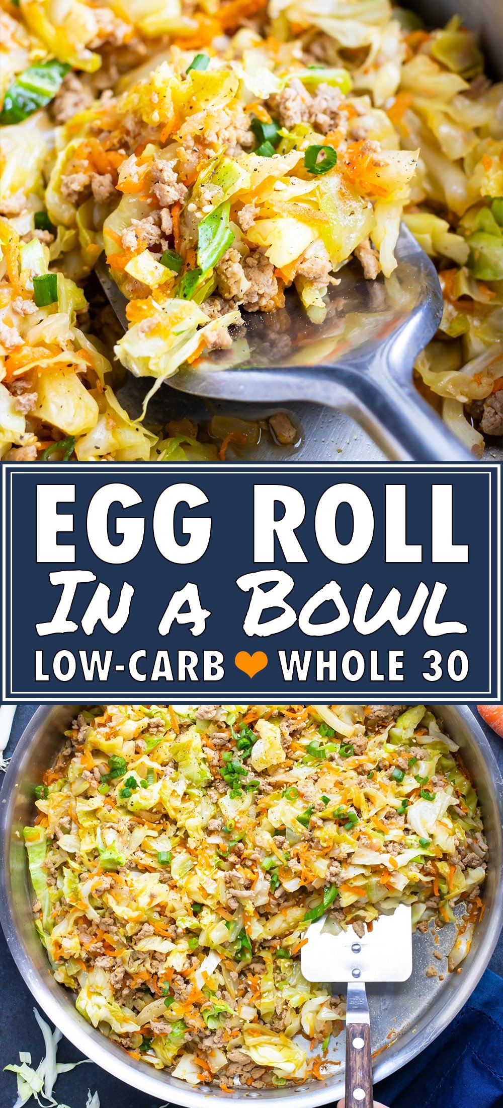 Easy Egg Roll in a Bowl - Evolving Table