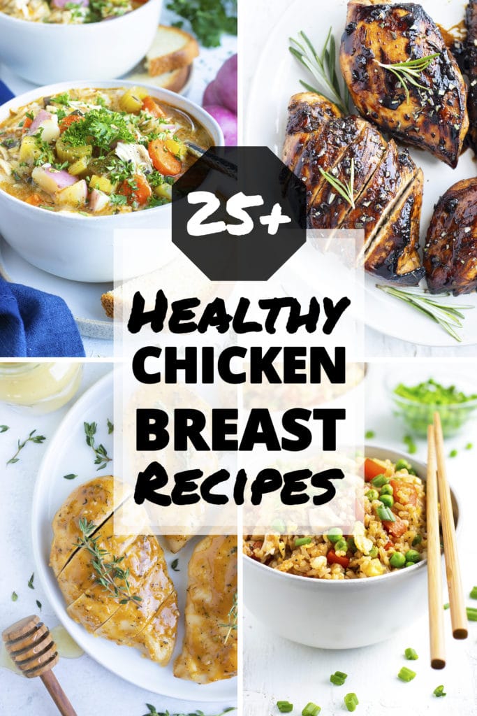 25+ Easy Chicken Breast Recipes | Quick & Healthy