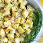 Parmesan roasted potatoes with lemon zest and fresh dill.