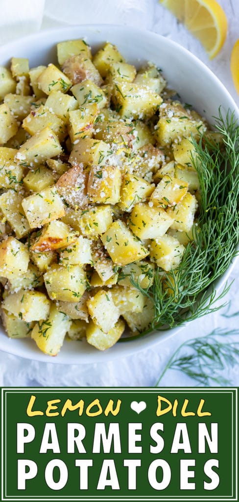 Lemon Dill Roasted Potatoes with Parmesan | Quick & Easy Side Dish
