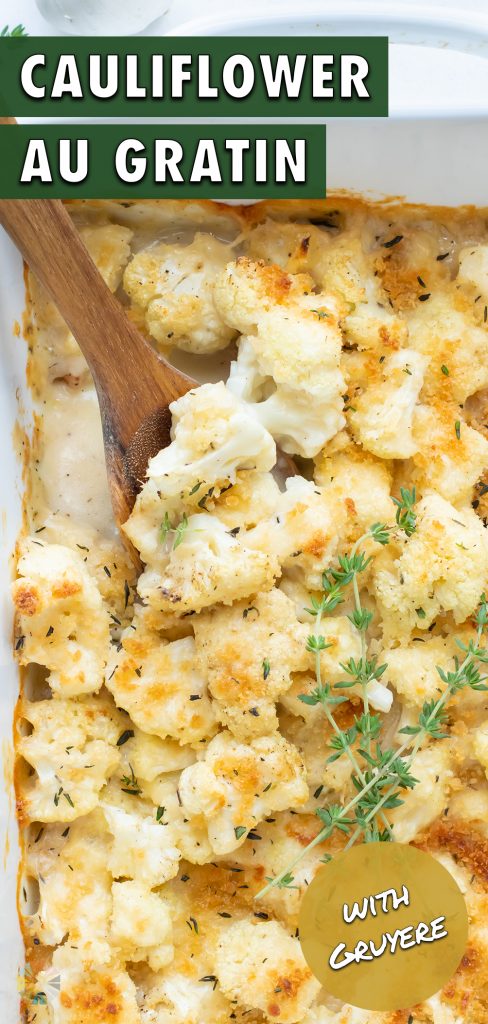 Low-carb Cauliflower au Gratin recipe is served at Thanksgiving dinner.