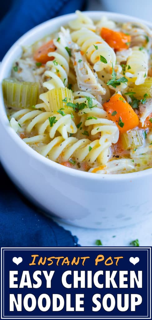 The best instant pot Chicken noodle soup is served in a white bowl.