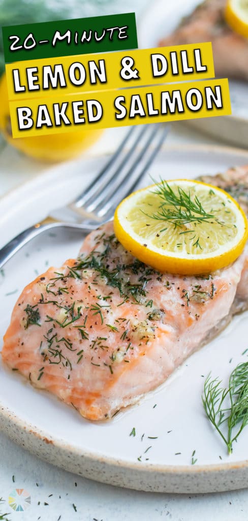 Baked Lemon Dill Salmon Recipe - Evolving Table