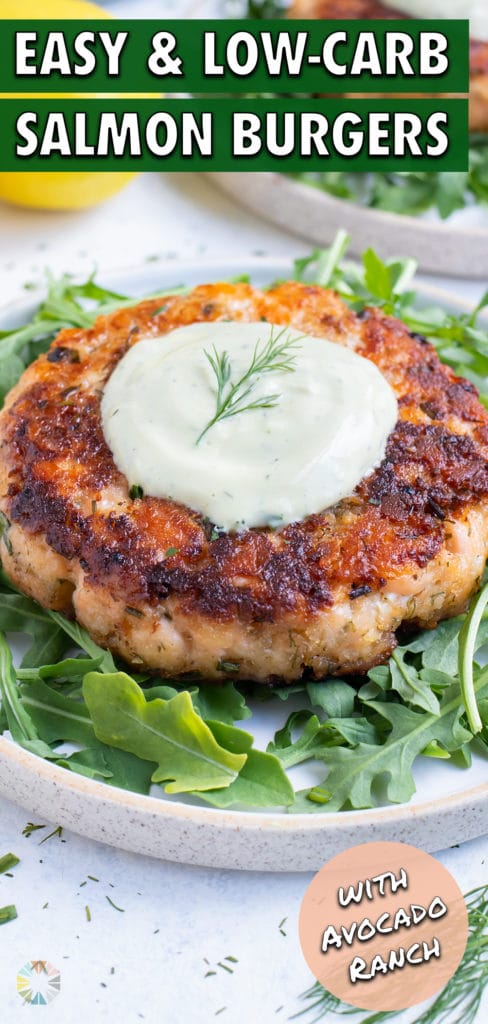 Salmon burger and homemade avocado ranch are served for a low-carb meal.