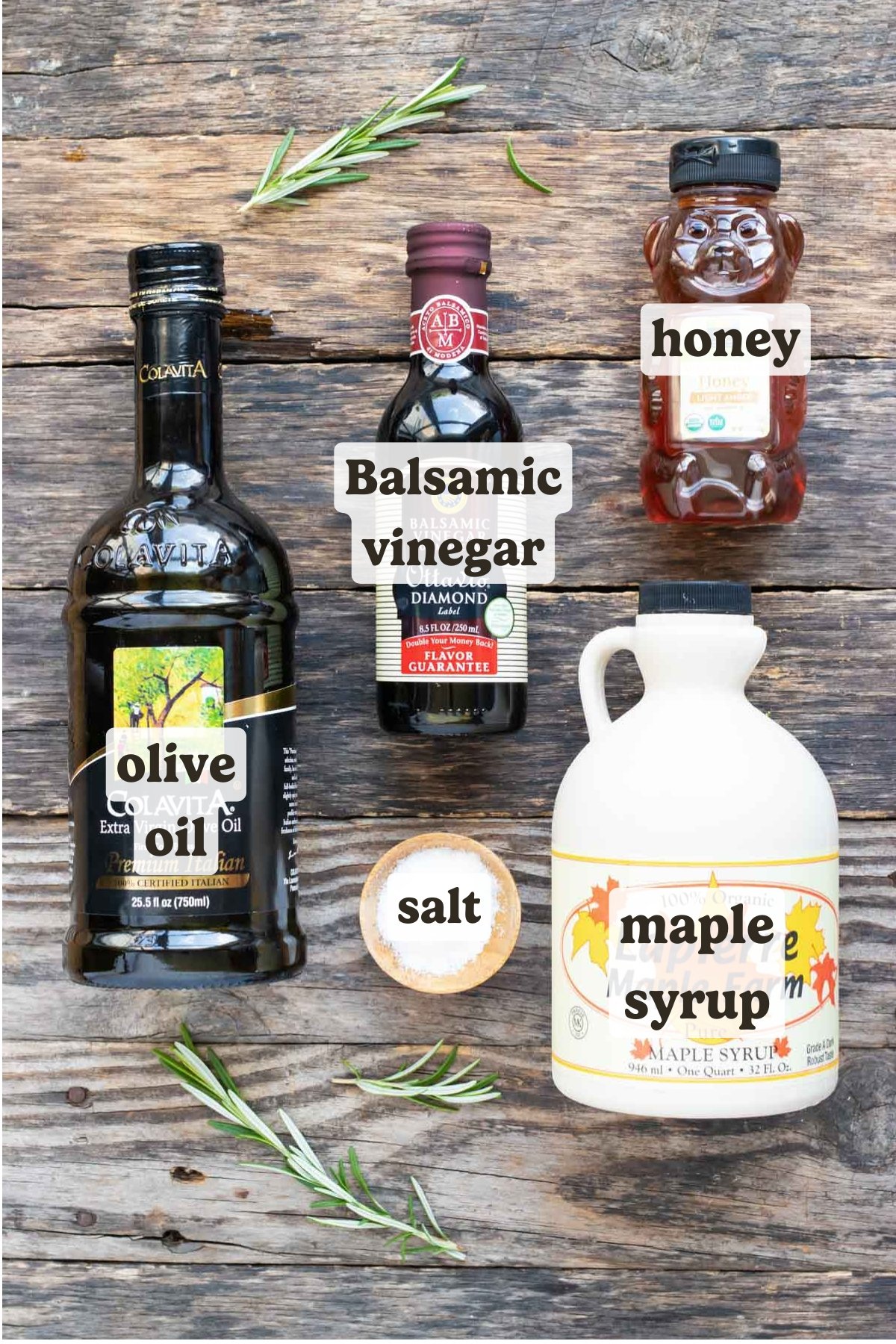 Olive oil, balsamic vinegar, honey, maple syrup, and salt as ingredients in a balsamic vinaigrette dressing recipe.