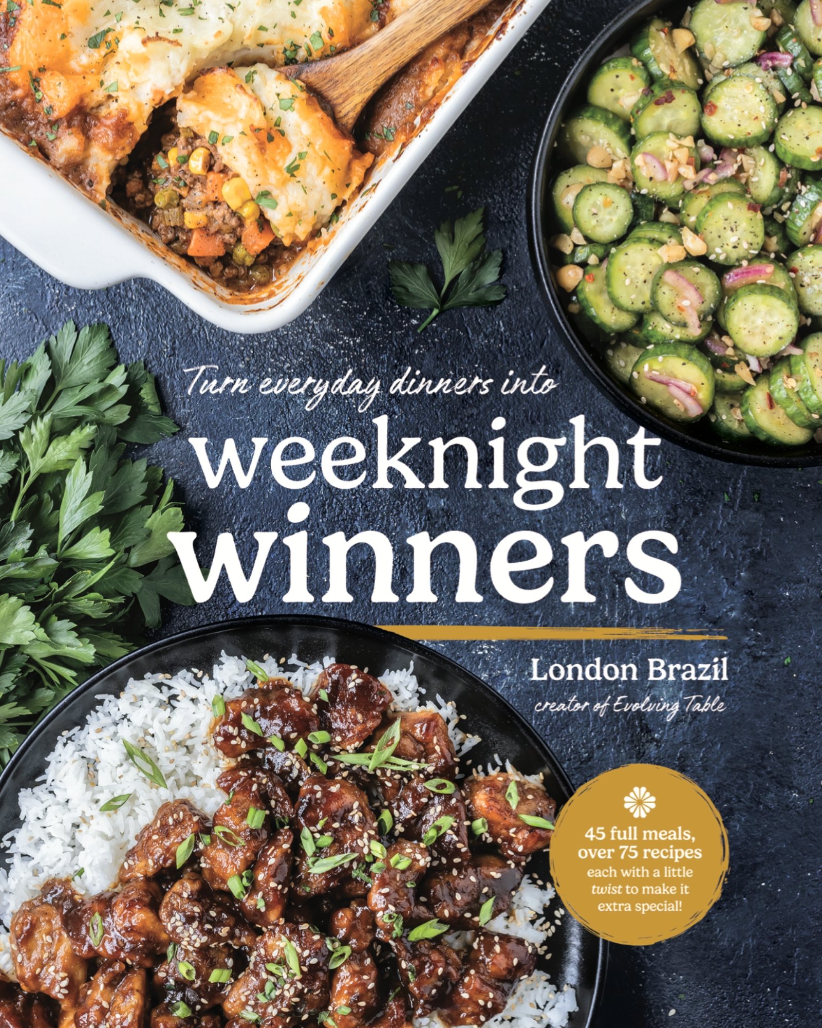 Evolving Table's Weeknight Winners dinner cookbook cover.